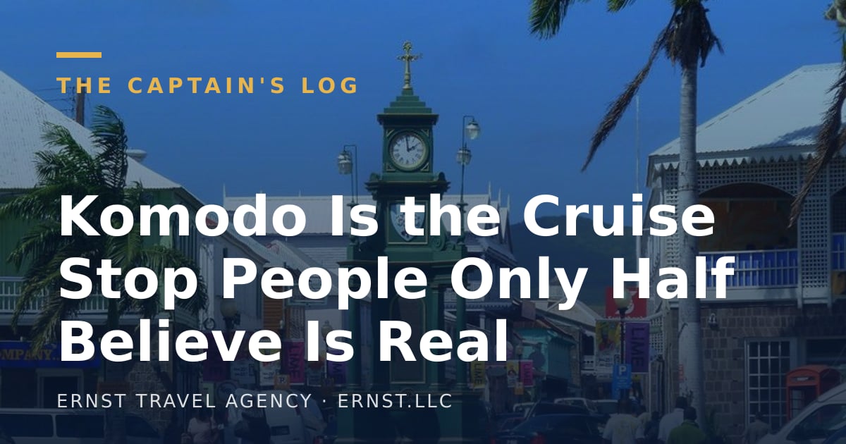 Komodo Is the Cruise Stop People Only Half Believe Is Real