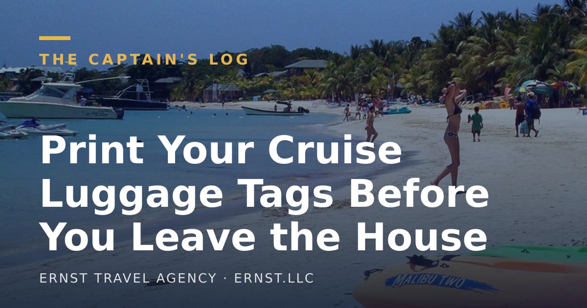 Print Your Cruise Luggage Tags Before You Leave the House
