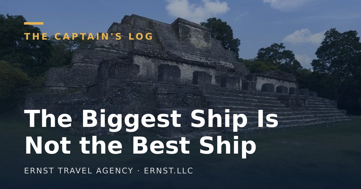 The Biggest Ship Is Not the Best Ship