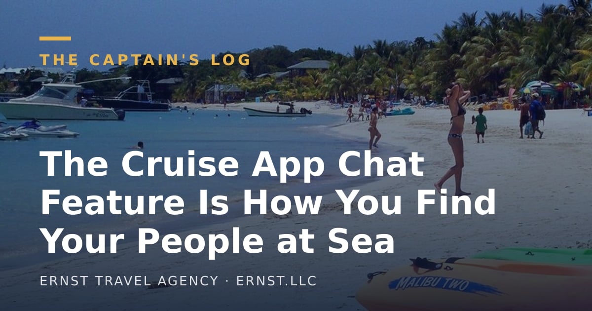 The Cruise App Chat Feature Is How You Find Your People at Sea