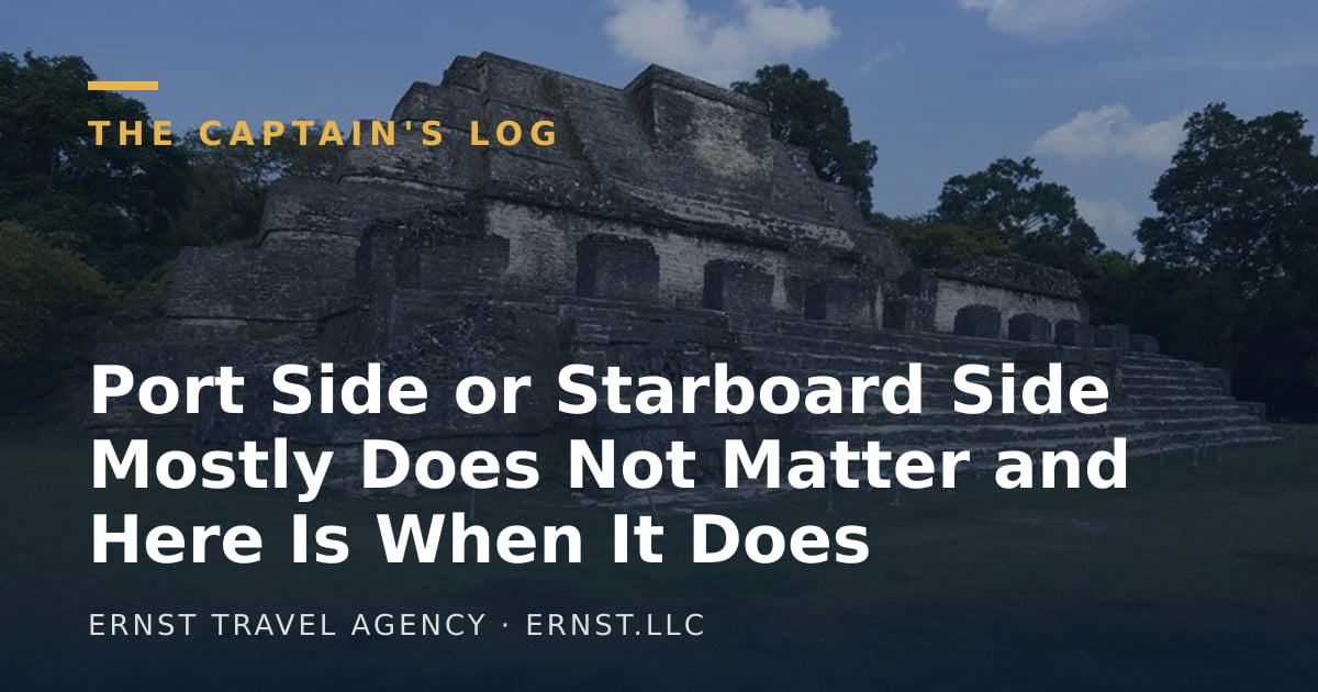 Port Side or Starboard Side Mostly Does Not Matter and Here Is When It Does