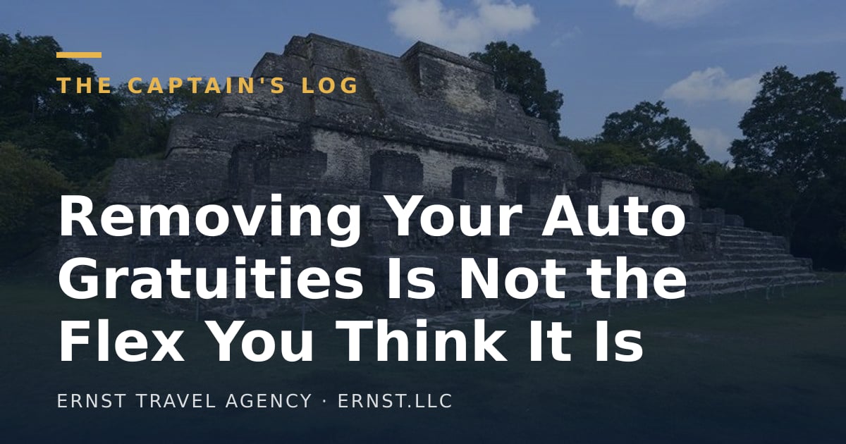 Removing Your Auto Gratuities Is Not the Flex You Think It Is